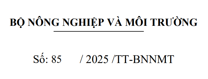 THÔNG TƯ 85/2025/TT-BNNMT ngày 31/12/2025 Quy định về quản lý loài nguy cấp, quý, hiếm, loài động vật rừng thông thường và thực thi Công ước về buôn bán quốc tế các loài động vật, thực vật hoang dã nguy cấp 